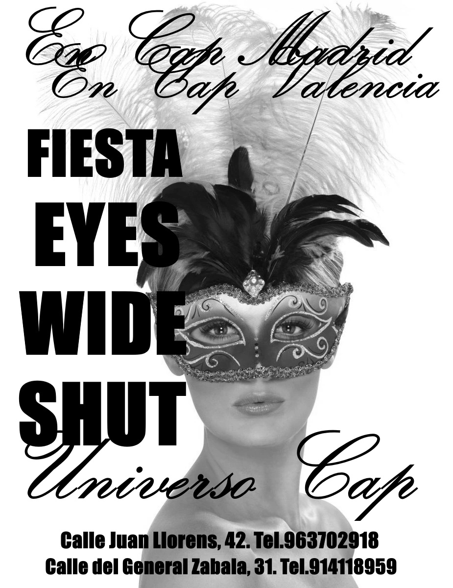 ¡¡¡¡FIESTA EYES WIDE SHUT EN CAP VALENCIA. SÁBADO 12 DE OCTUBRE!!!!